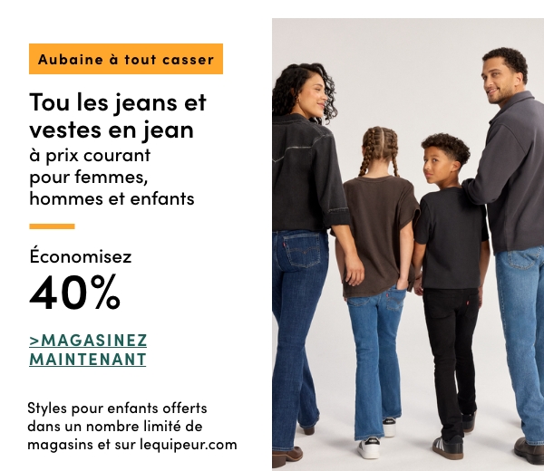  Aubaine à Tout Casser Jeans et vestes en jean économisez 40%